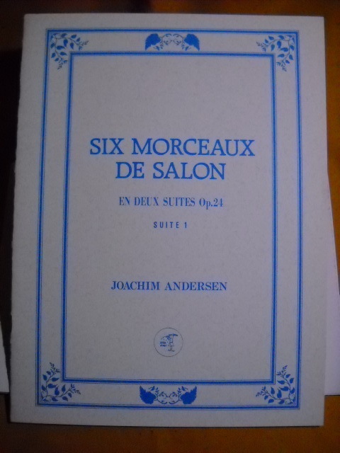 ヨアヒム・アンデルセン　フルートとピアノ ６つのサロン用小品 Op.24より第1巻　6 MORCEAUX DE SALON,SUITE NO.1 NO.1.2.3 Little Piper社