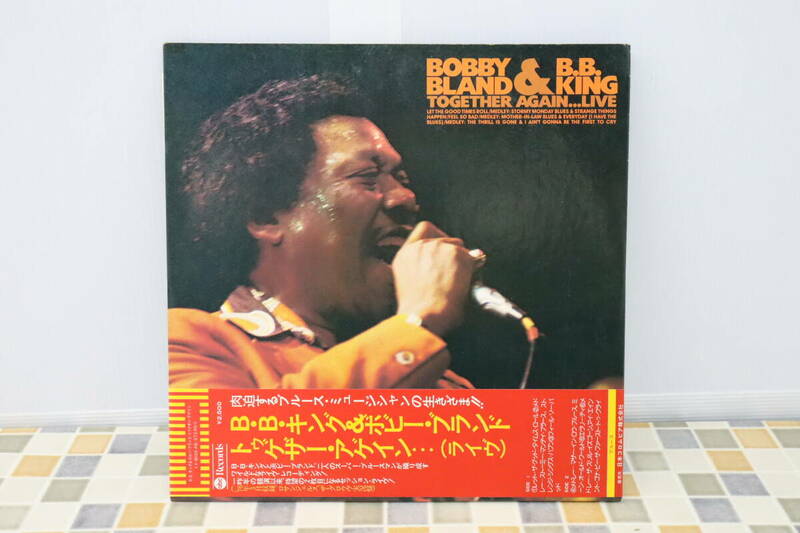 ●LP レコード ｜B.B.キング＆ボビー・ブランド・トゥゲザー・アゲイン ライヴ｜ABCレコード YX-8033-AB B B KING BOBBY BLAND｜ ■N5621