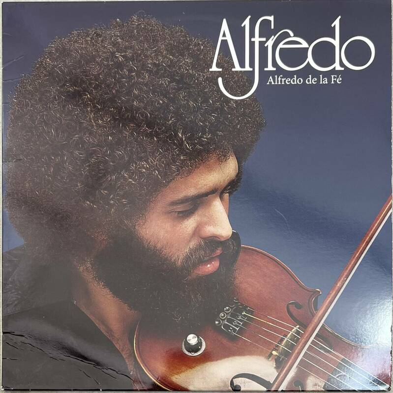 Alfredo De La Fe - Alfredo / Loft David Mancuso My Favorite Things John Coltrane Hot To Trot