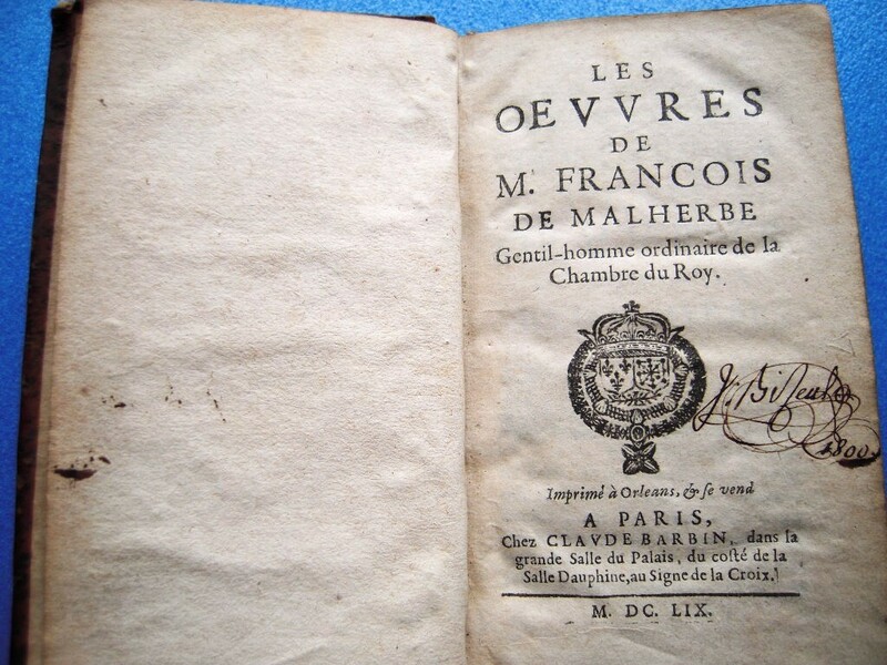 17世紀本！『フランソワ・ド・マレルブ作品集 Les Oeuvres de M.Francois de Malherbe』1659