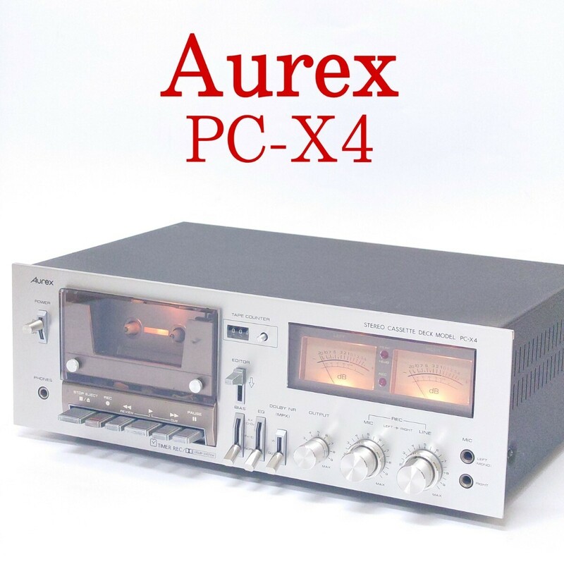 Aurex PC-X4 カセットデッキ オーレックス 東芝 TOSHIBA