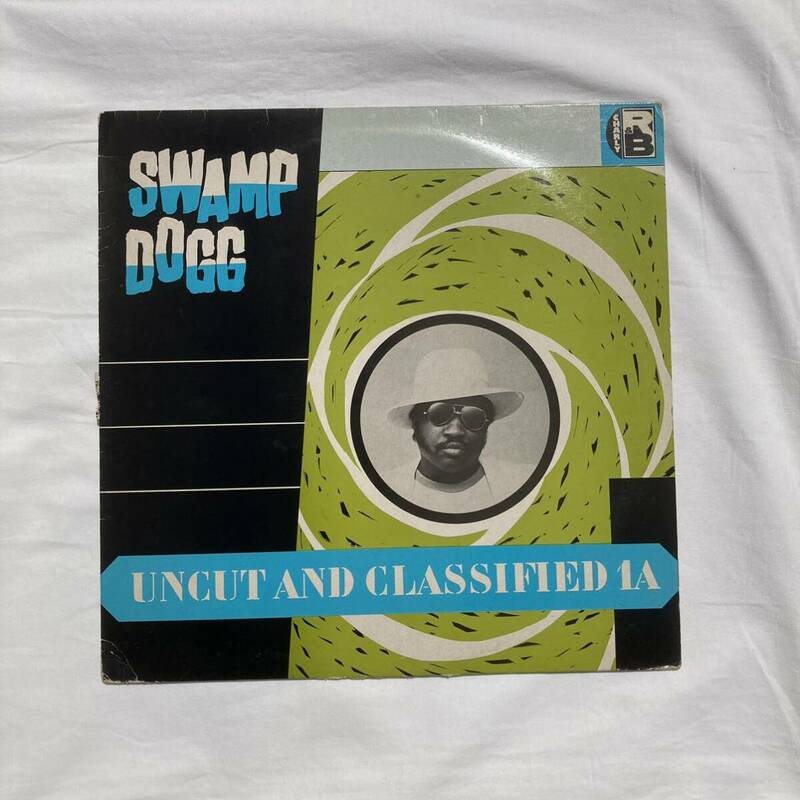 SWAMP DOGG - Uncut And Classified 1A / Charly R&B CRB1026 UKオリジナル Little Jerry Williams