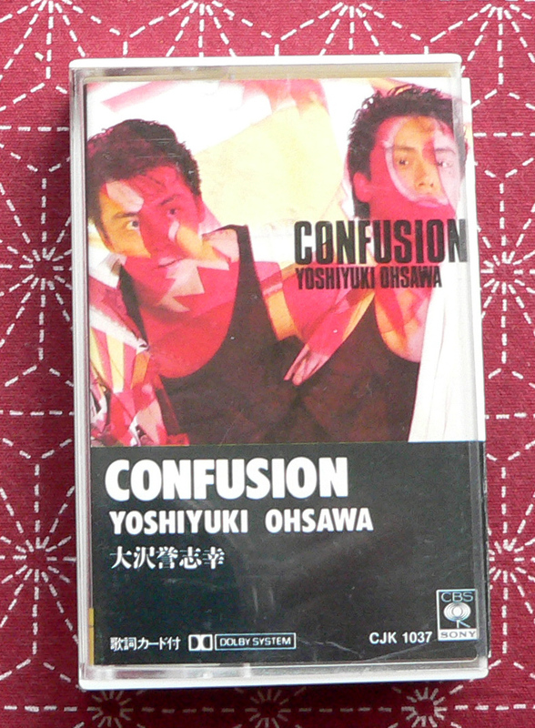 ★ 中古カセット / 大沢誉志幸 / CONFUSION / 10曲入 ★