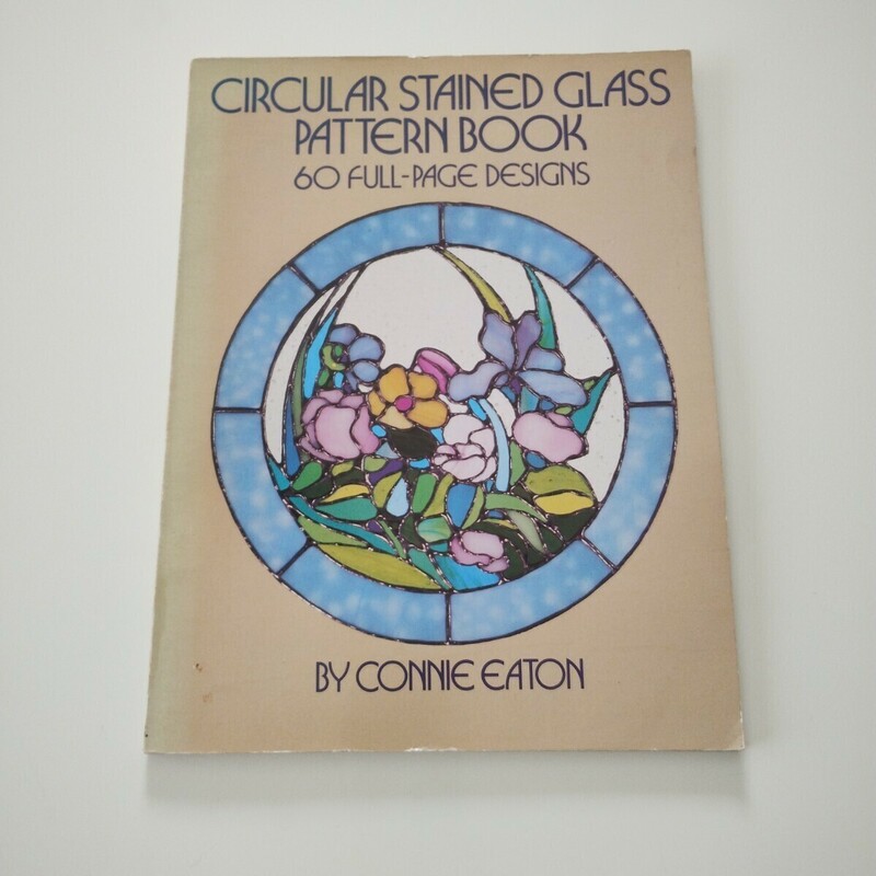 ステンドグラス パターンブック デザイン本 型紙 円形 洋書 Circular Stained Glass Pattern Book: 60 Full-Page Designs 
