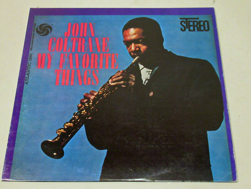 LPレコード John Coltrane My Favorite Things ジョン・コルトレーン　マイ・フェイヴァリット・シングス 