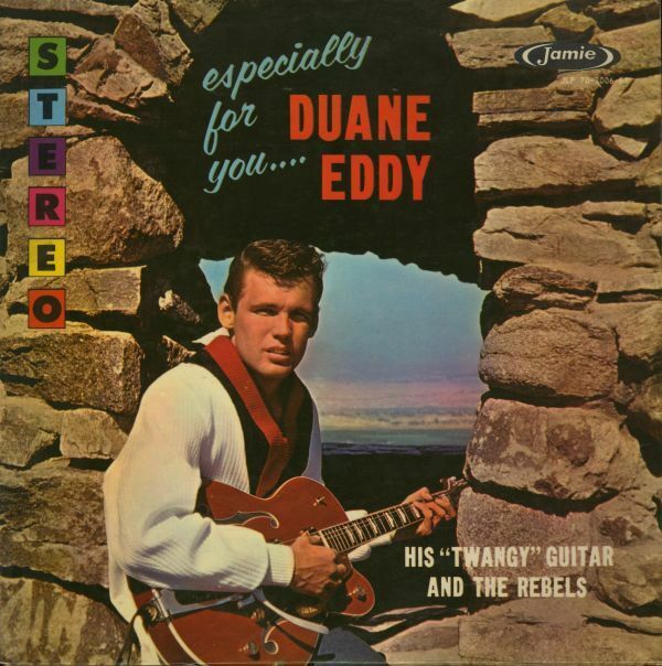 米オリジLP！Duane Eddy And The Rebels / Especially For You 1959年 Jamie JLP 70-3006 ST デュアン・エディ Rock & Roll ロックンロール