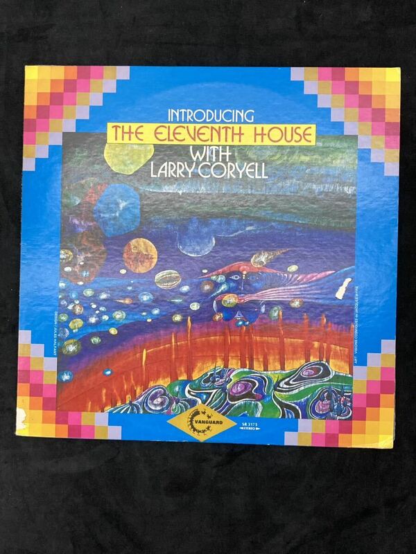 LP レコード THE ELEVENTH HOUSE ラリーコリエル&ザイレヴンスハウス INTRODUCING WITH LARRY CORYELL バードフィンガーズ yl-1