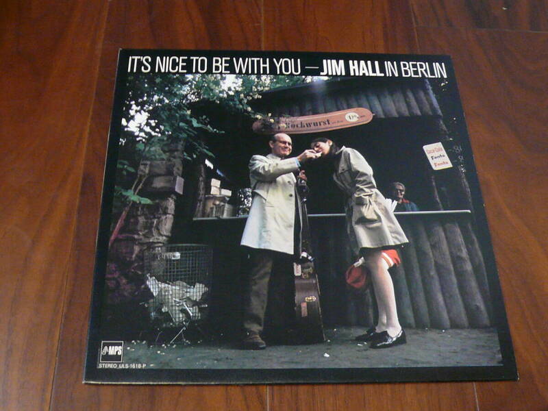 LP/IT' NICE TO BE WITH YOU/Jim Hall in Berlin/ジム・ホール・イン・ベルリン/ULS-1618-P