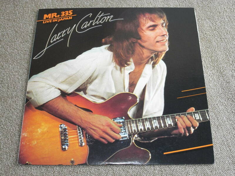 LARRY CARLTON / MR.335 