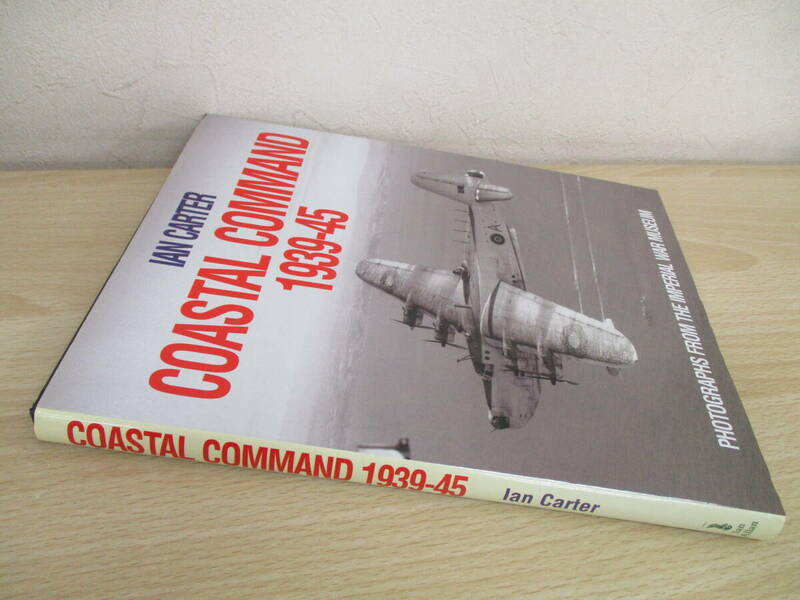 A26　　Coastal Command: 1939-1945　　S6047