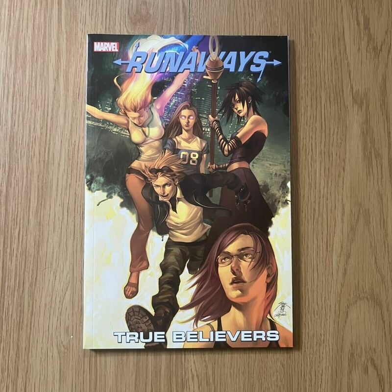 Runaways: True Believers TP アメコミ ランナウェイズ MARVEL COMICS マーベルコミックス English Comic Book 英語 洋書