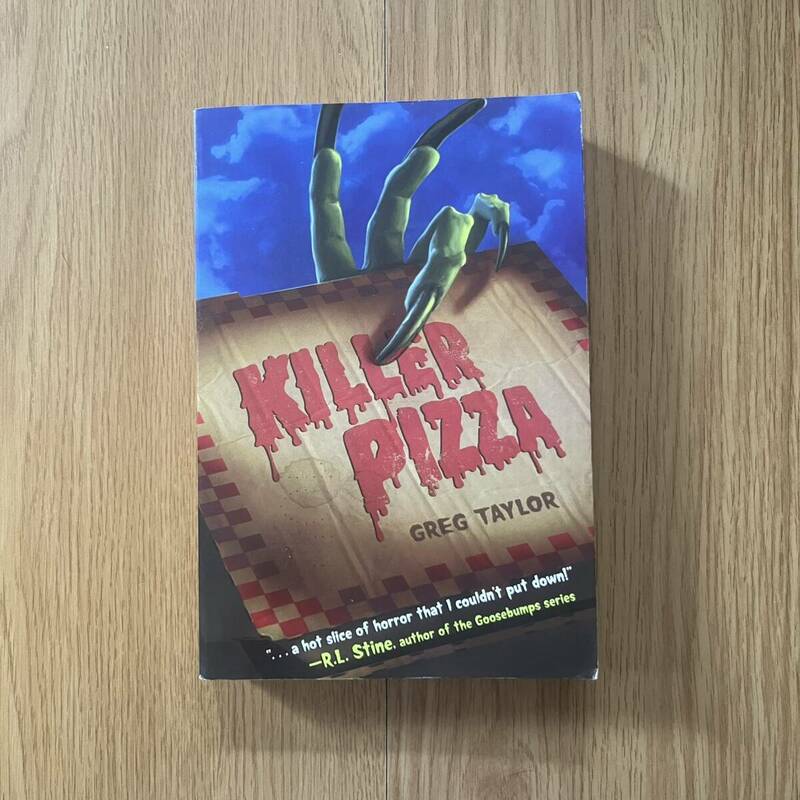 Killer Pizza / Greg Taylor ペーパーバック Goosebumps グースバンプス English Book Horror ホラー Young Adult Fantasy 英語 洋書
