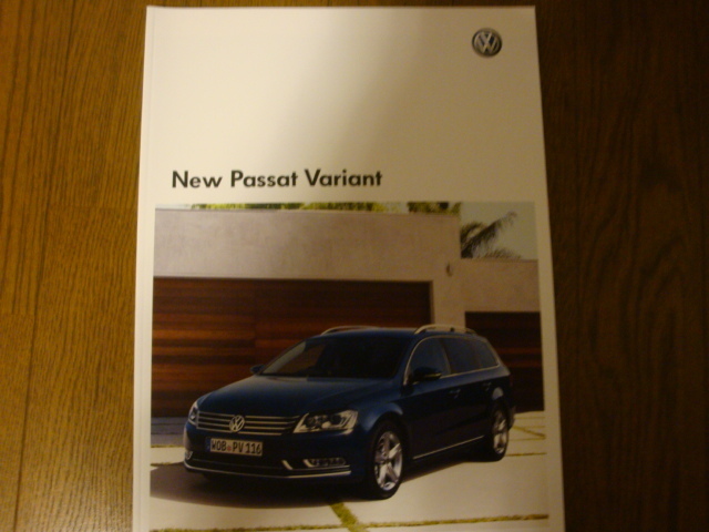 ★VW　New　Passat　Variant 　フォルクスワーゲン　ニュー　パサート　ヴァリアント　カタログ　　2011年5月　全46P　美品