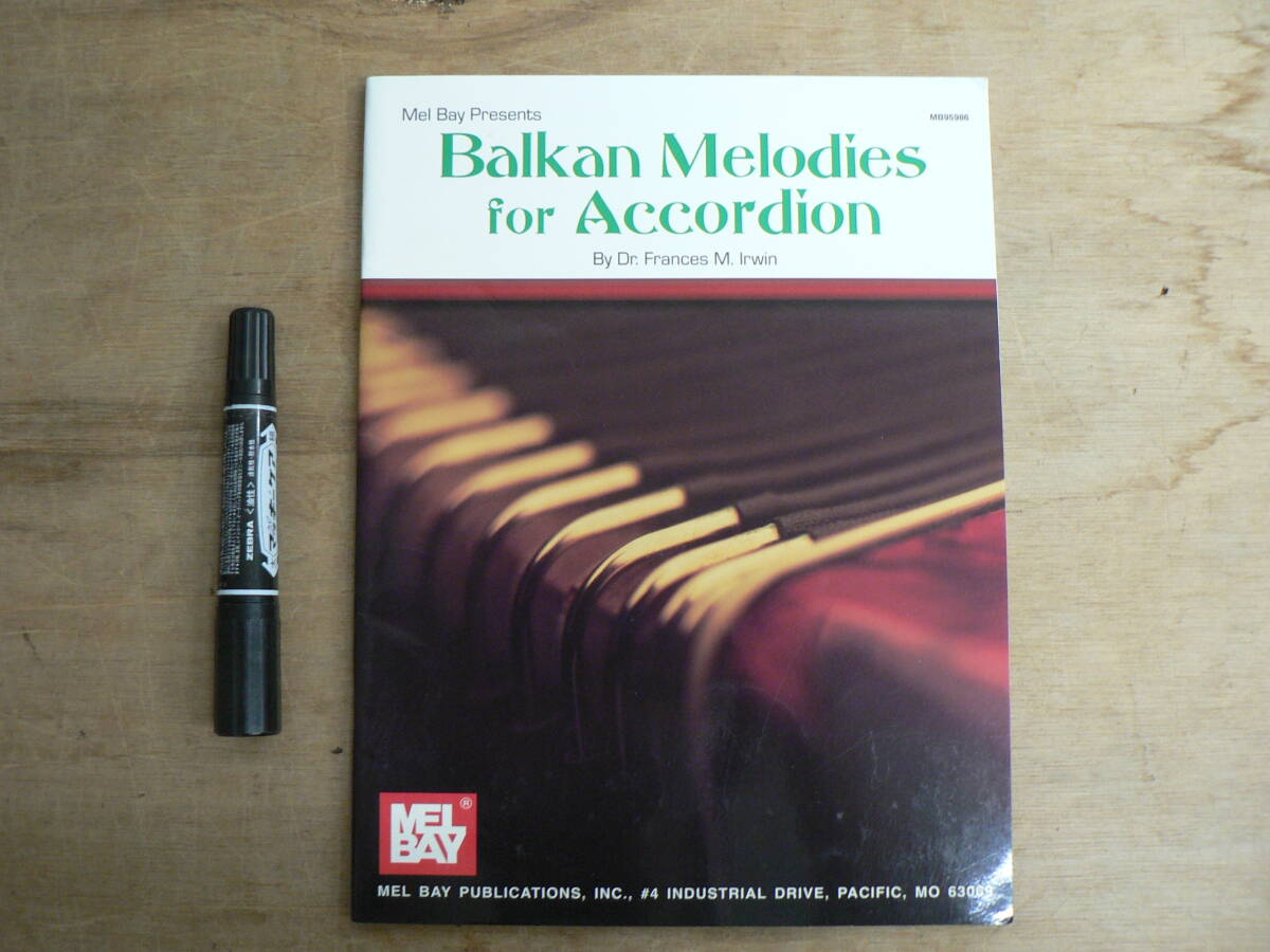 洋書 楽譜 Balkan Melodies for Accordion Mel Bay Publications Dr. Frances M. Irwin アコーディオン
