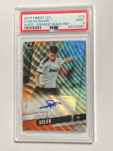 2019 Topps Chrome UEFA CL Finest Orange Wave Autograph Carlos Soler /25 カルロス・ソレール 直筆サインカード PSA9 MINT