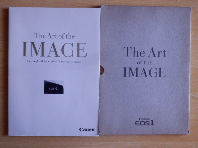 The Art of the IMAGE Canon EOS1 マニュアル 1991年 キャノン販売