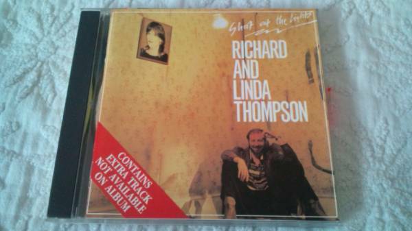 ★RICHARD & LINDA THOMPSON★SHOOT OUT THE LIGHT+1 / Rare