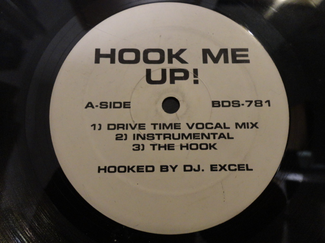 DJ Excel - Hook Me Up! オリジナル原盤 12 超絶アッパーPARTY サウンド 視聴