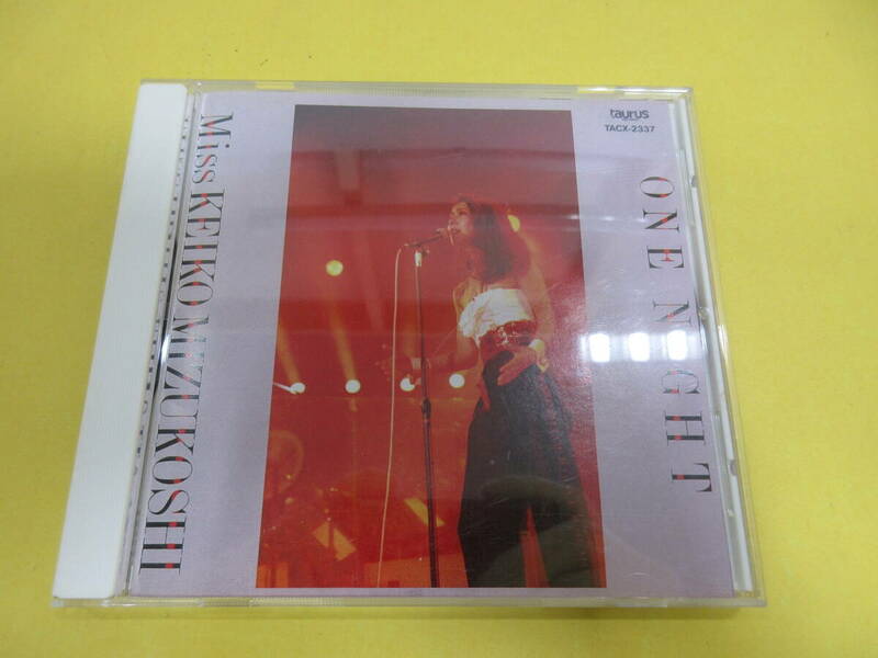 033)水越恵子/Miss KEIKO MIZUKOSHI / ONE NIGHT CD