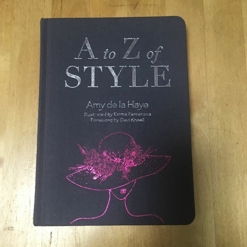 洋書 A to Z of style Amy de la haya