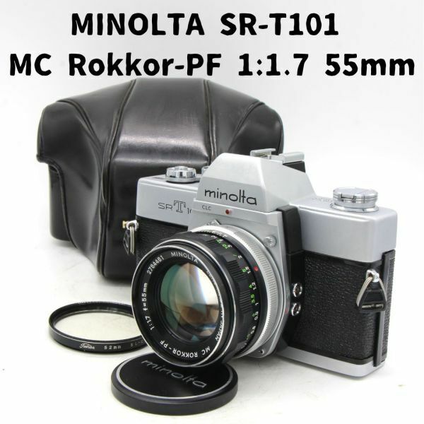 ミノルタ SRT101 + MC Rokkor-PF 1:1.7 55mm