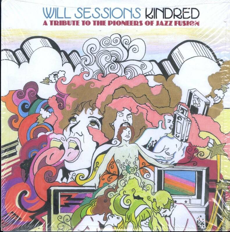 2010年 USプレスLP！シュリンク付 Will Sessions / Kindred: A Tribute To The Pioneers Of Jazz Fusion【The Few / TF02-1】ジャズ