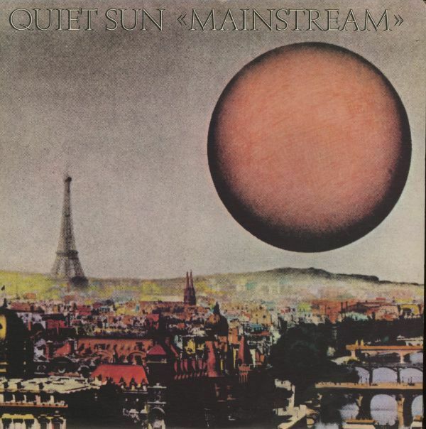 1980年英プレスLP！Quiet Sun / Mainstream 1975年作 Editions EG EGED 4 Brian Eno ブライアン・イーノ ロキシー・ミュージック
