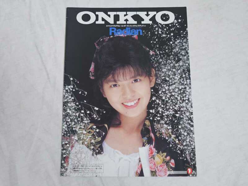 ONKYO オンキヨー 南野陽子 Radian ラディアン カタログ パンフレット 1989年4月 F3 F5 F7 F9 オンキョー