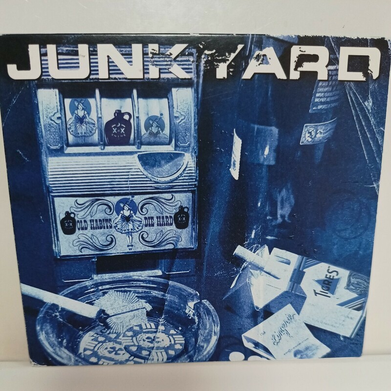 JUNKYARD「OLD HABITS DIE HARD」