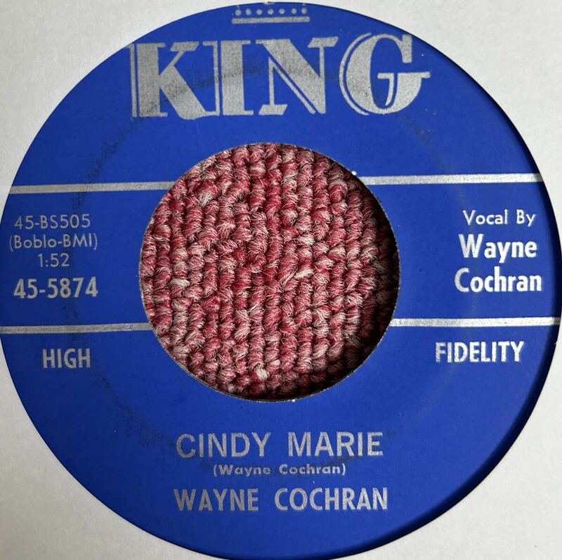 Wayne Cochran・Cindy marie・King・US 45's原盤・Oldies・#2