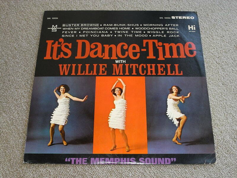 ソウル & レアグルーヴ 第514弾 WILLIE MITCHELL / IT'S DANCE-TIME オリジナル盤