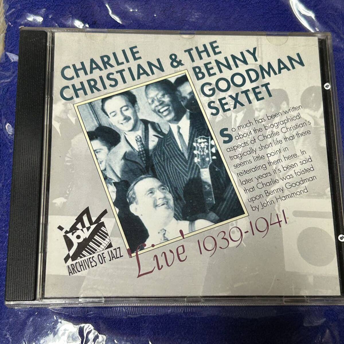 CHARLIE CHRISTIAN & THE BENNY GOODMAN SEXTET/LIVE 1939-1941