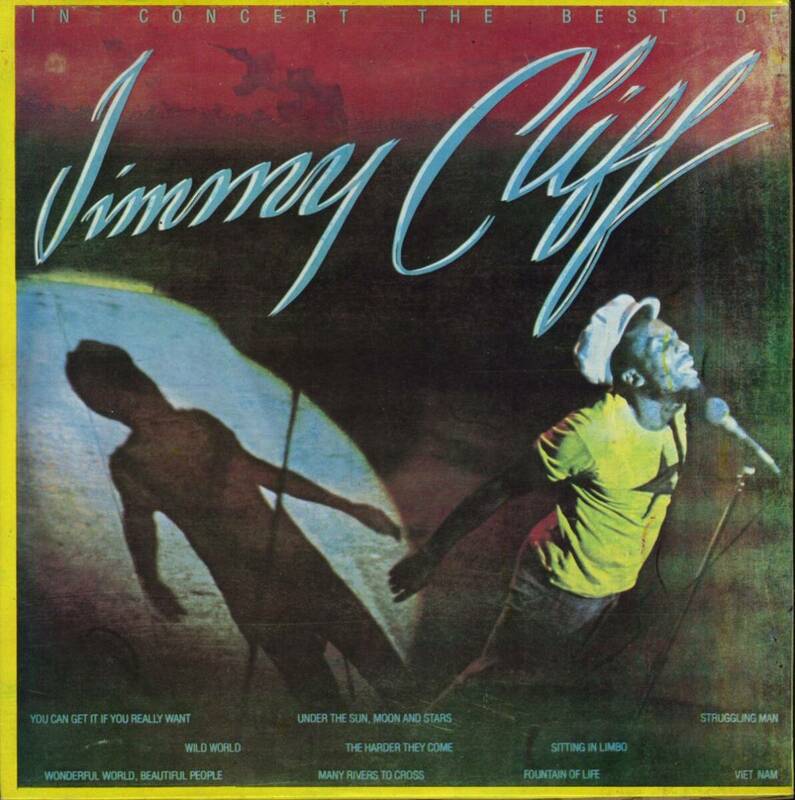 ジャマイカOnenessプレスLP！Jimmy Cliff In Concert / The Best Of Jimmy Cliff 1976年作 K 54086 ジミー・クリフ レゲエ ライヴ音源