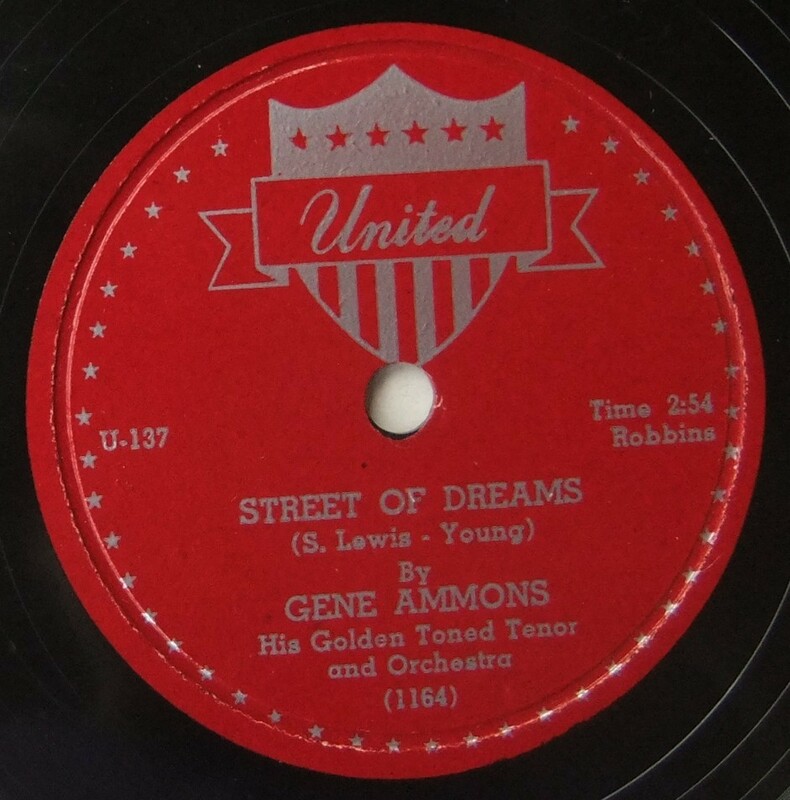 ◆ GENE AMMONS ◆ Street Of Dreams / The Beat ◆ United U-137 (78rpm SP) ◆