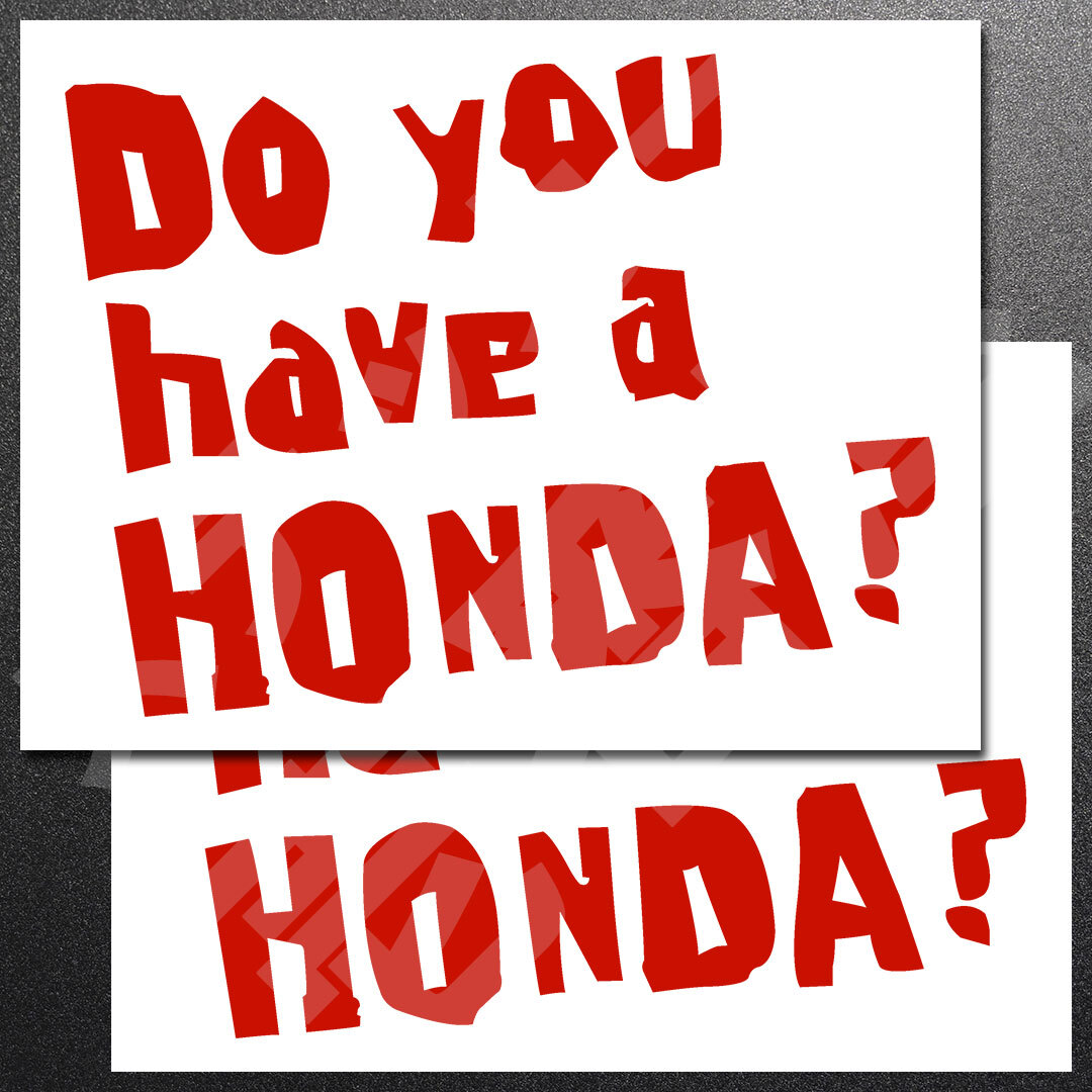 超高品質☆Do you have a HONDA？ 3行 カッティングステッカー レッド 2枚 縦152mm×横200mm | 切り文字 | 切文字 | 新品 | 送料無料