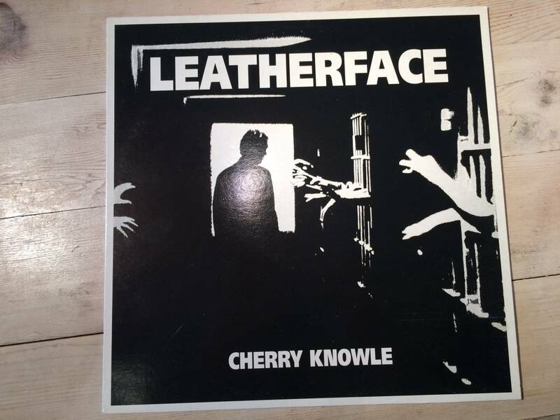 レコード/LP ★LEATHERFACE★Cherry Knowle