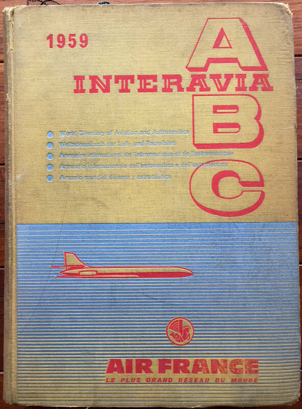 INTERAVIA ABC 1959　世界中の航空関係情報を網羅したデータブック ★★★送料無料★★★