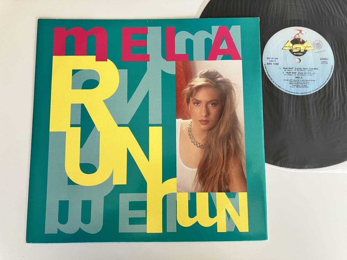 【伊Ori】MELA/ RUN RUN(Lovely Heart Club MixOnly For D'D.J.Another VerP.B.VerLast Ver)12inch ASIA RECORDS ITALY ARD1083 Hi-NRG