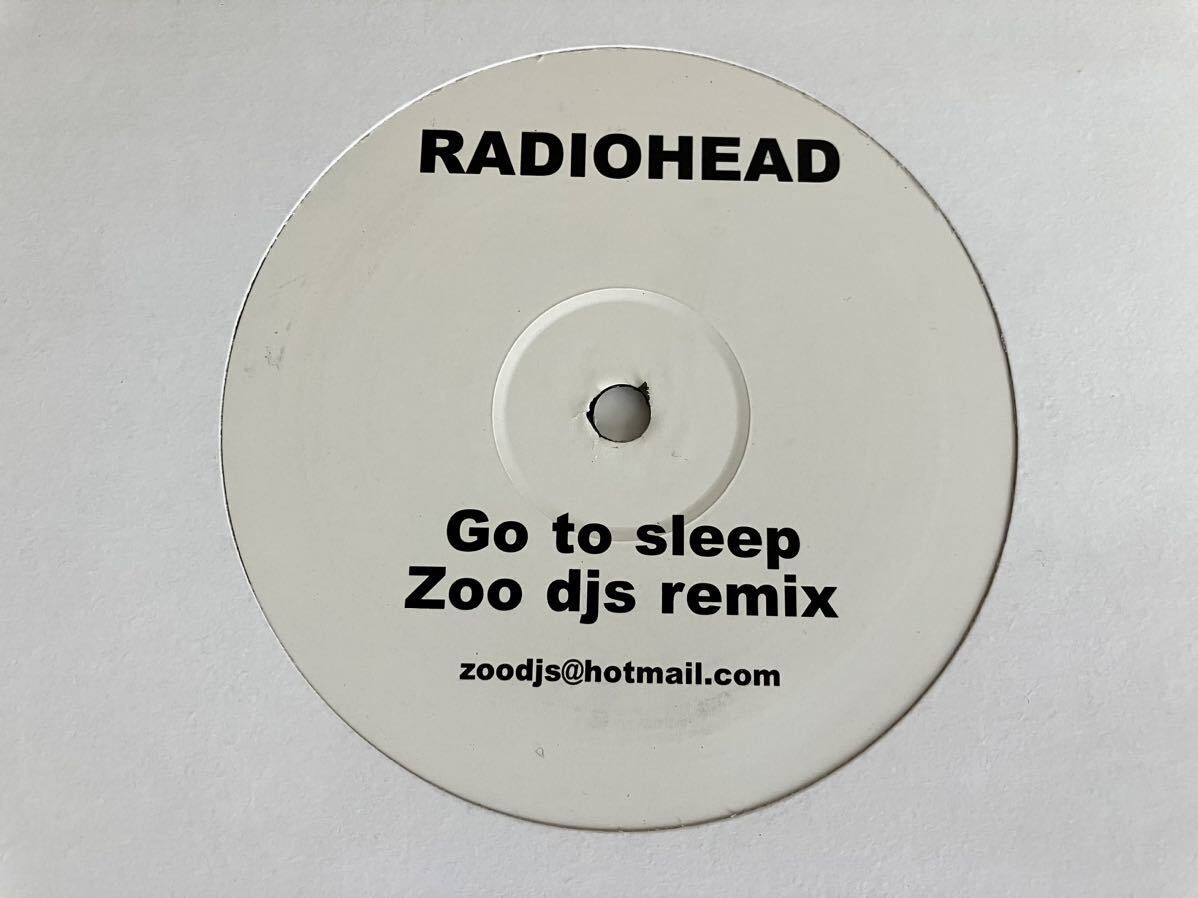 RADIOHEAD / Go To Sleep Zoo djs remix PROMO12inch zoodjs RADIO1 03年1トラックプロモ盤Hail To The Thiefレディオヘッド
