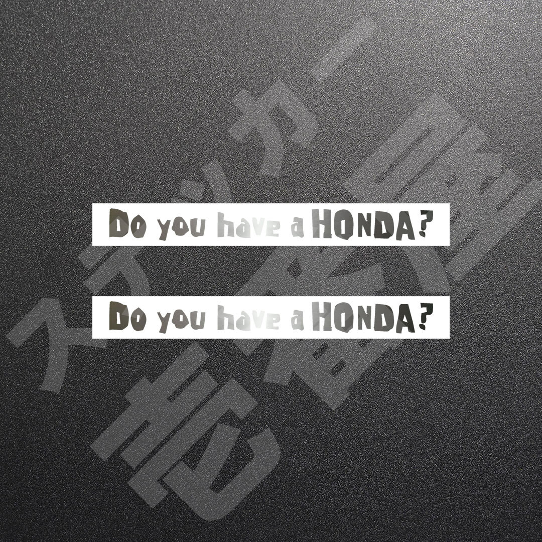 超高品質☆Do you have a HONDA？ 1行 カッティングステッカー メタリックシルバー 2枚 縦15mm×横150mm　| 切文字 | 新品 | 送料無料