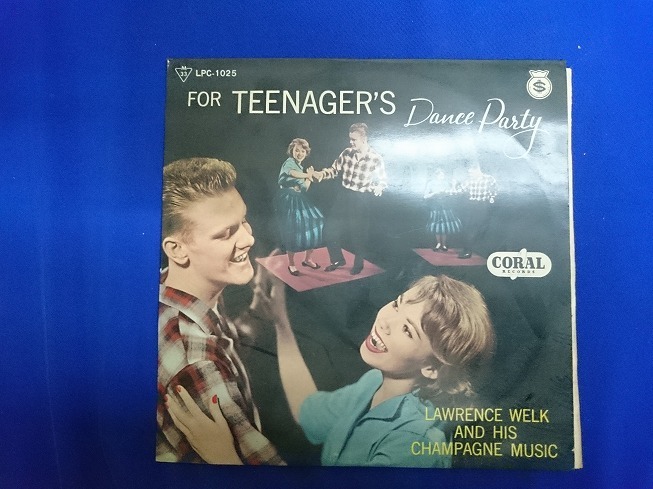 『FOR TEENAGERS　DANCE　PARTY　ティーンエイジャーのダンスパーティー 』（日本社交舞踏教師協会推薦）10インチLP