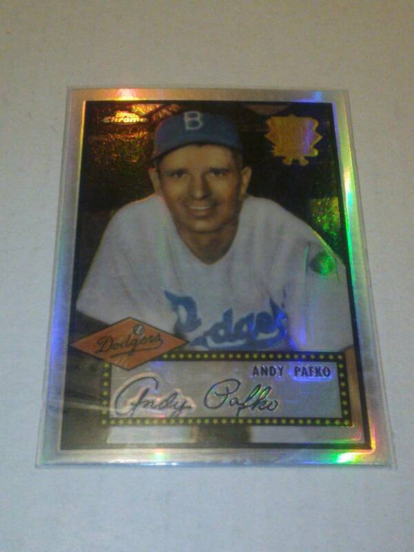 【Andy Pafko】2002 Topps Chrome 1952 Reprint Refractor