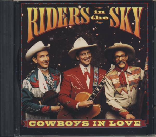 ＣＤ　RIDERS in the SKY　COWBOYS IN LOVE