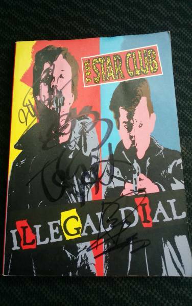 THE STAR CLUB ILLEGAL DIAL 直筆サイン全員　スタークラブ