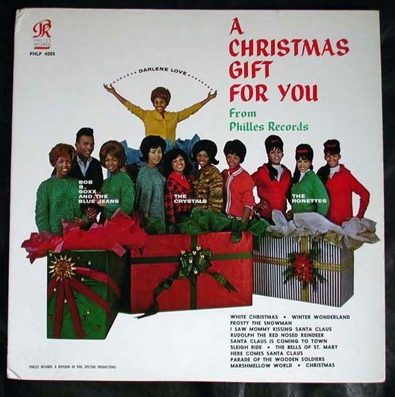 【LP】A CHRISTAMS GIFT FOR YOU(PHLP4005米国PHILLIES1963年PHIL SPECTOR/CRYSTALS/RONETTES/DARLENE LOVE/BOB B.SOX & THE BLUE JEANS)