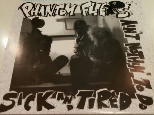 7inch★PHANTOM FLIERS/SICK AND TIRED★P'UNK GARAGE PUNK 