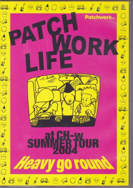 [DVD]PATCH WORK LIFE[at CH-w SUMMER TOUR] (めちゃイケ)
