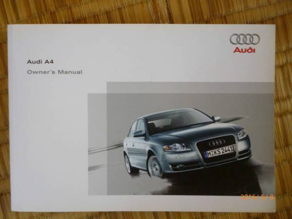☆Audi A4☆英語版☆取扱説明書☆2005年5月発行