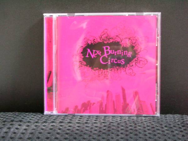 Next Burning Circus／オムニバス