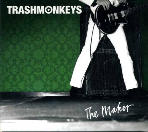 ◆Trashmonkeys(トラッシュモンキーズ) 「The Maker」